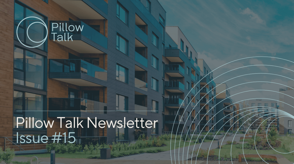 Pillow Talk Newsletter #15